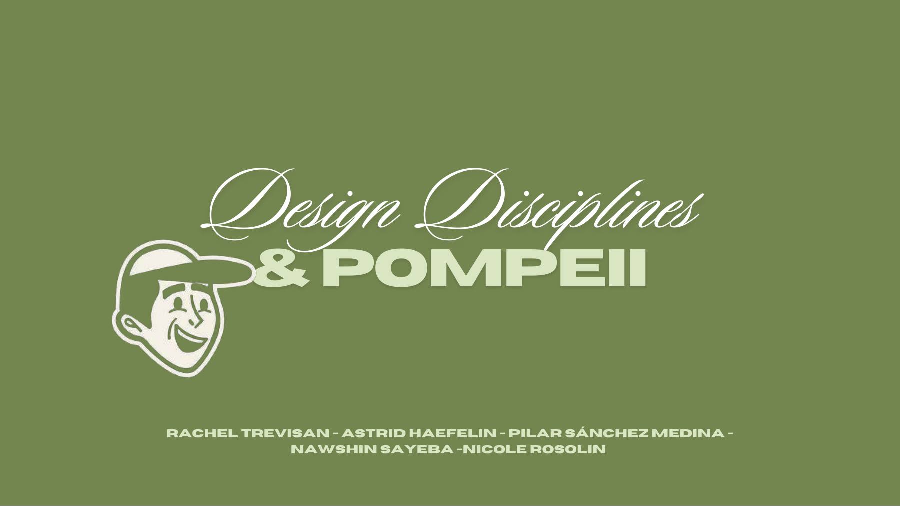 Design Disciplines × Pompeii — slide 1